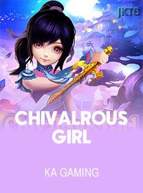 Chivalrous Girl